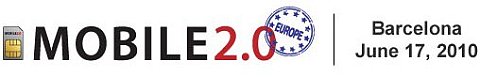 Mobile 2.0 Europe 2010 